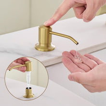 Load image into Gallery viewer, Fapully Built in Soap Dispenser,Stainless Steel 17OZ Dsih Soap Dispenser or Lotion for Kitchen Sink Brushed Gold