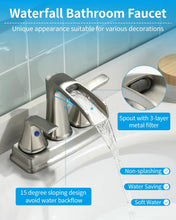 Load image into Gallery viewer, Fapully Bathroom Faucet, Waterfall Bathroom Sink Faucet Widespread, 4 Inch Centerset Brushed Nickel Faucet for Bathroom Sink with Pop-up Drain